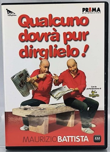 Qualcuno dovrà pur - pur, dirglielo